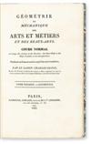DUPIN, CHARLES. Géométrie et Mécanique des Arts et Métiers et des Beaux-Arts.  3 vols.  1825-26
